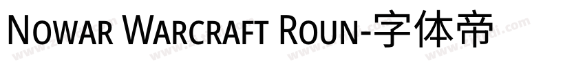 Nowar Warcraft Roun字体转换